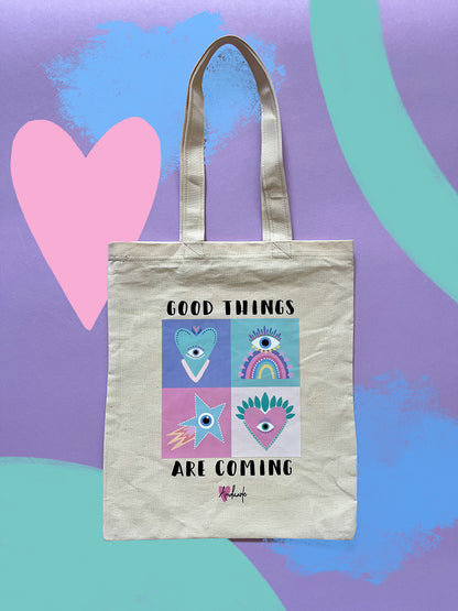 Tote Bag Good Things Are Coming